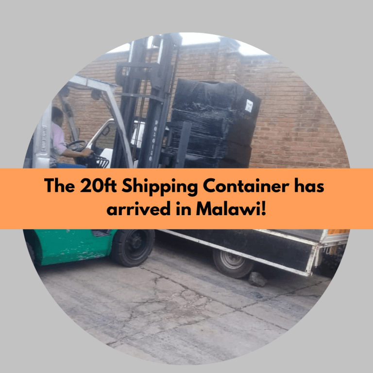 Our Second Container arrives in Malawi